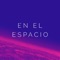 En el Espacio (feat. Tren Lokote) - La Santa Grifa lyrics