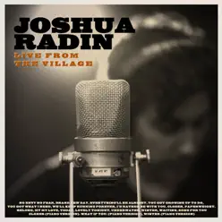 Live from the Village - Joshua Radin