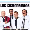 Los Chalchaleros