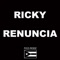 Ricky Renuncia - Fico Rodz lyrics