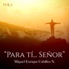 Para ti Señor, Vol. 1 (with Coral Coppell)