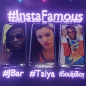 #InstaFamous (feat. Jbar & Soulja Boy Tell 'Em) artwork