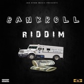 Bank Roll Riddim artwork