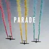 Parade song lyrics