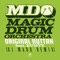 Original Nuttah (DJ Madd Remix) [Instrumental] - Magic Drum Orchestra lyrics