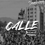 Dania Neko & Dj Gnóstico - Calle (Remix)