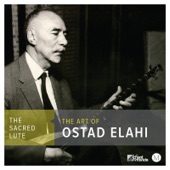 The Sacred Lute: The Art of Ostad Elahi, Vol. 2 - Reverence artwork