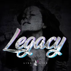 Legacy, Take You Home - Single - Lisa Lisa Legacy, Take You Home - Single - Lisa Lisa