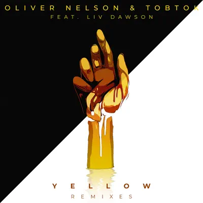 Yellow (feat. Liv Dawson) [Remixes] - Single - Oliver Nelson