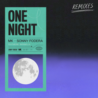 MK & Sonny Fodera - One Night (Remixes) [feat. Raphaella] - EP artwork