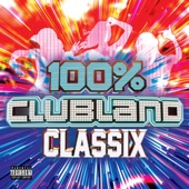 100% Clubland Classix artwork