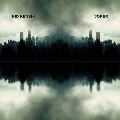 Joker - Kid Kenshi | Shazam
