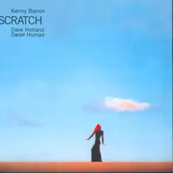 Scratch - Kenny Barron Scratch - Kenny Barron