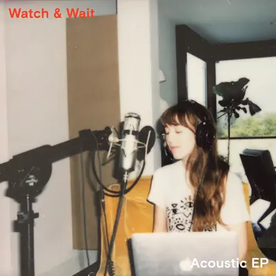 Watch & Wait (Acoustic) - EP - Ella Vos