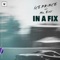 In a Fix (feat. Mr Eazi) artwork