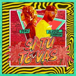 Si Tu Te Vas - Single - Jon Z