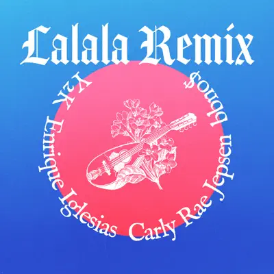 Lalala (Remix) - Single - Enrique Iglesias