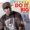 Do It Big (feat. AB Crazy) - Typhus lyrics