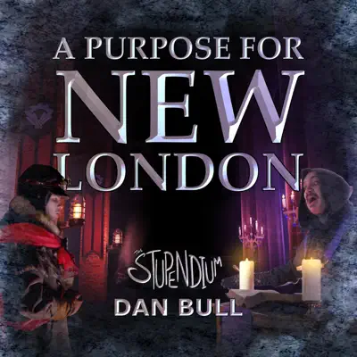 A Purpose for New London (Frostpunk Rap Battle) - Single - Dan Bull