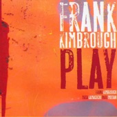 Frank Kimbrough - Conception Vessel