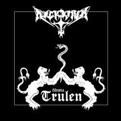 Första Trulen - Arckanum Första Trulen - Arckanum