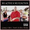 We Active N We Function - Loney Boy, Big Rome & Yantz lyrics