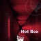 Hot Box - Martin Books lyrics