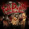 Stream & download Full Death (The Butcher, Blade & Bunny a.E.W. Theme) - Single