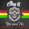 Stream & download Yes and No (feat. Benjah, Tony B & Nikki Burt) - Single