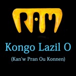 Kongo Lazil O (Kan'w Pran Ou Konnen) - Single