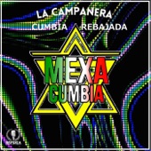 La Campanera Cumbia Rebajada artwork