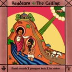 Yaadcore - The Calling