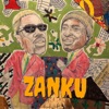 Zanku (feat. Darkovibes, Magnom & Nana Benyin) - Single