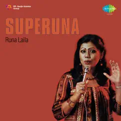 Superuna - Single by Runa Laila album reviews, ratings, credits