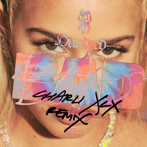 Cover artwork for 100 Bad (feat. Charli XCX)