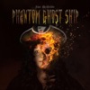 Phantom Ghost Ship - Single