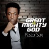 Great and Mighty God - Single