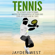 Jayden West - Tennis: The Ultimate Guide to Tennis: Master the Fundamentals of Tennis and Level Up Your Game in 7 Days (Unabridged)