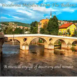 Woodwind Melodies from the Balkans - Andy Findon Woodwind Melodies from the Balkans - Andy Findon