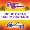 No Te Creas Tan Importante - Single