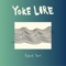 Fake You - Yoke Lore lyrics