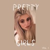 Pretty Girls, Vol. 1