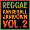 Reggae Dancehall Jamdown, Vol. 2