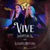 Vive (feat. Stefani Montiel) - Single album lyrics, reviews, download