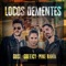 Locos Dementes artwork