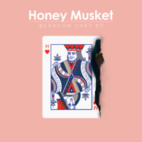 Honey Musket - Bedroom Chef - EP artwork