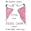 Songs for Pierre Chuvin, 2020