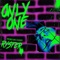 Only One (feat. 6o) - Promoting Sounds & Ryster lyrics