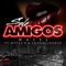 Solo Amigos (feat. meyes & Frankcikario) - Wasel lyrics