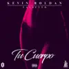 Tu Cuerpo - Single album lyrics, reviews, download